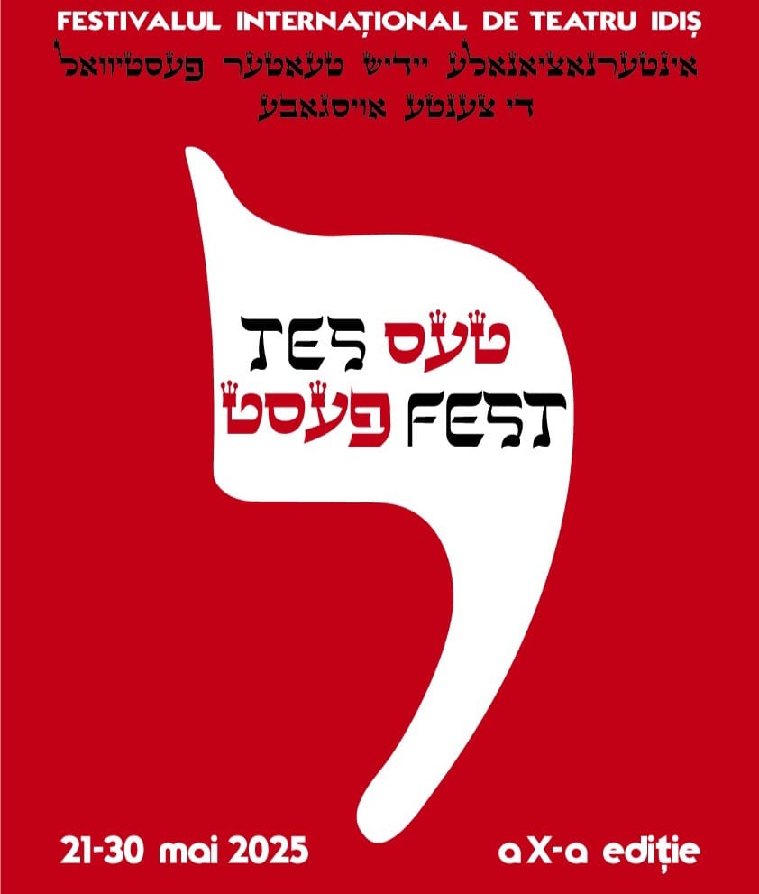 Începe festivalul Internațional de Teatru Idiș TES FEST, ediția a X-a