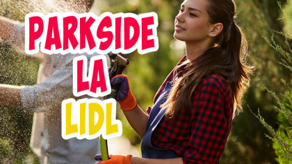 Top 5 produse Parkside la Lidl: Scule electrice fără fir și soluții sustenabile pentru resurse alternative
